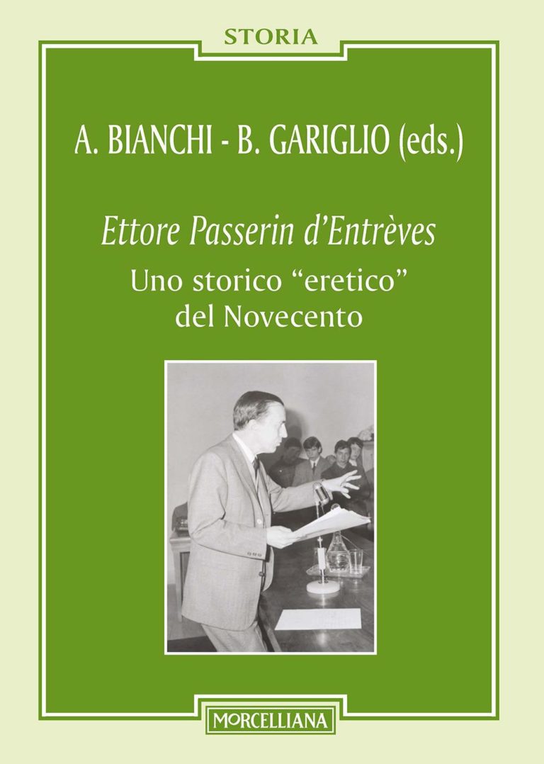 Ettore Passerin d'Entrèves: un volume sullo storico eretico del Novecento
