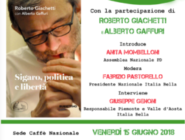 Roberto Giachetti e Alberto Gaffuri presentano Sigaro, politica e libertà