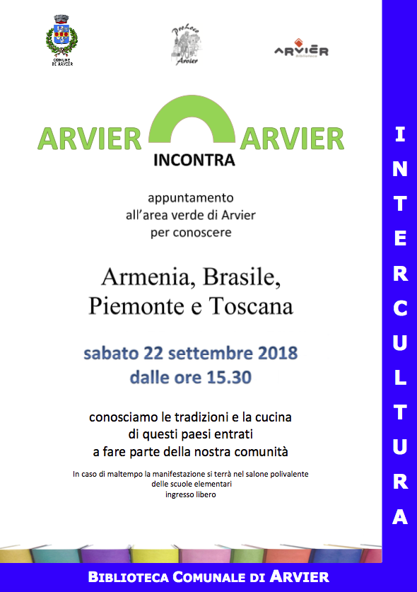Arvier, un appuntamento per conoscere Armenia, Brasile, Piemonte e Toscana