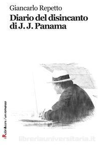 Diario del disincanto di Panama, Giancarlo Repetto presenta il suo libro