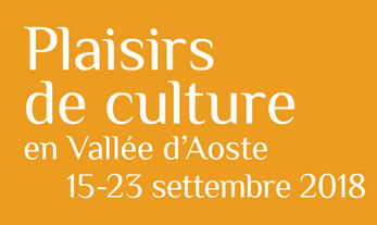 Plaisirs de culture en Vallée d'Aoste, al via la sesta edizione