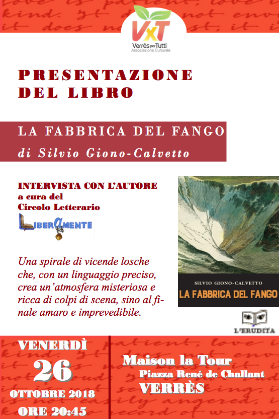 La fabbrica di fango, Silvio Giono-Calvetto presenta il suo romanzo
