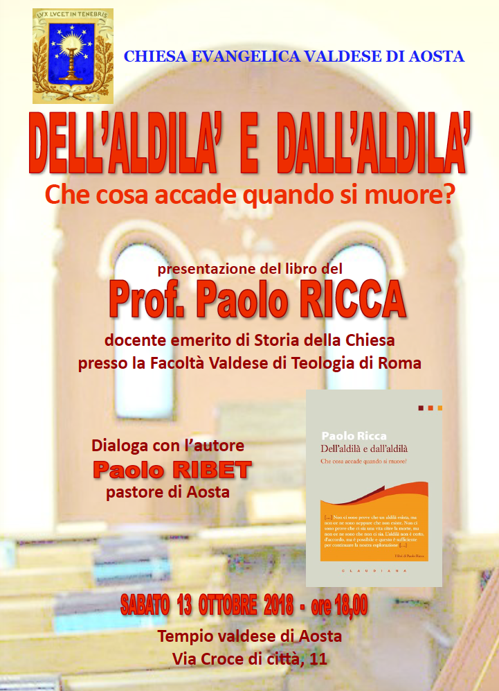 Paolo Ricca presenta: Dell'Aldilà e dall'Aldilà, cosa succede quanto si muore?
