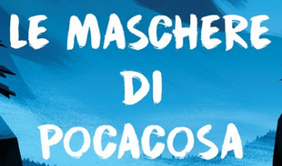 Claudio Morandini presenta Le maschere di Pocacosa, ad Arvier