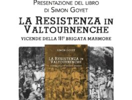 Simon Goyet presenta la Resistenza in Valtournenche