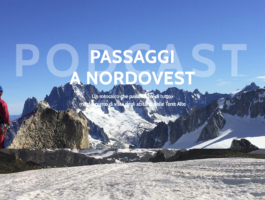 Passaggi a Nord Ovest: un podcast per raccontare la montagna
