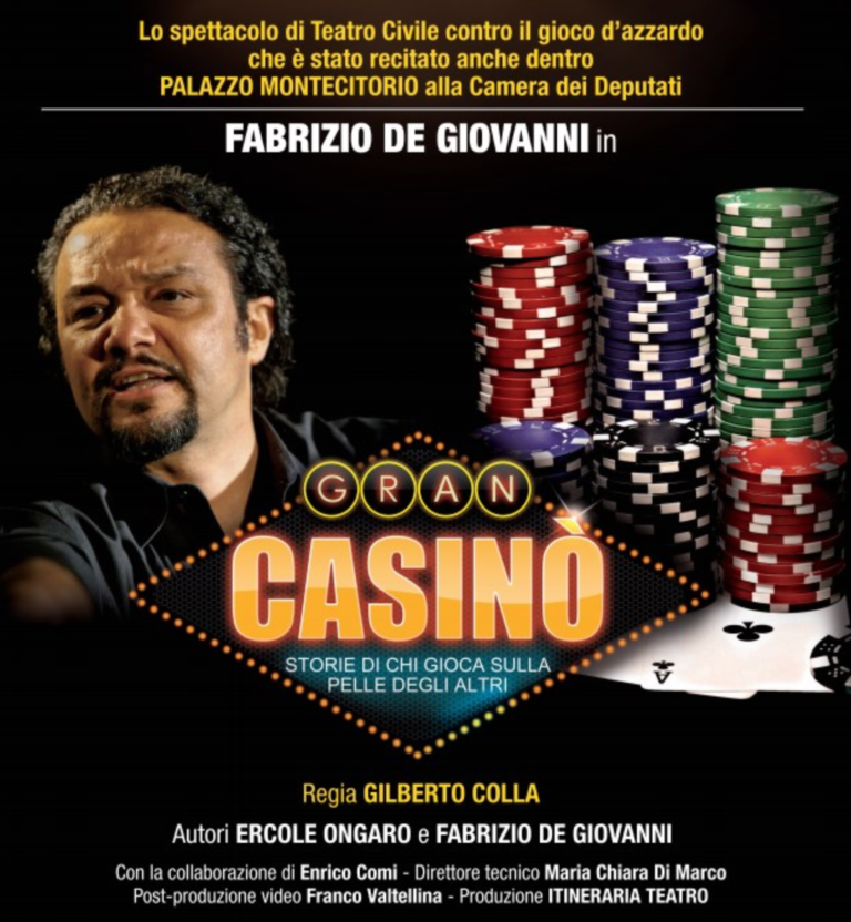 Gran Casinò: uno spettacolo contro il gioco d'azzardo