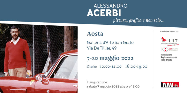Ad Aosta, una mostra dedicata ad Alessandro Acerbi