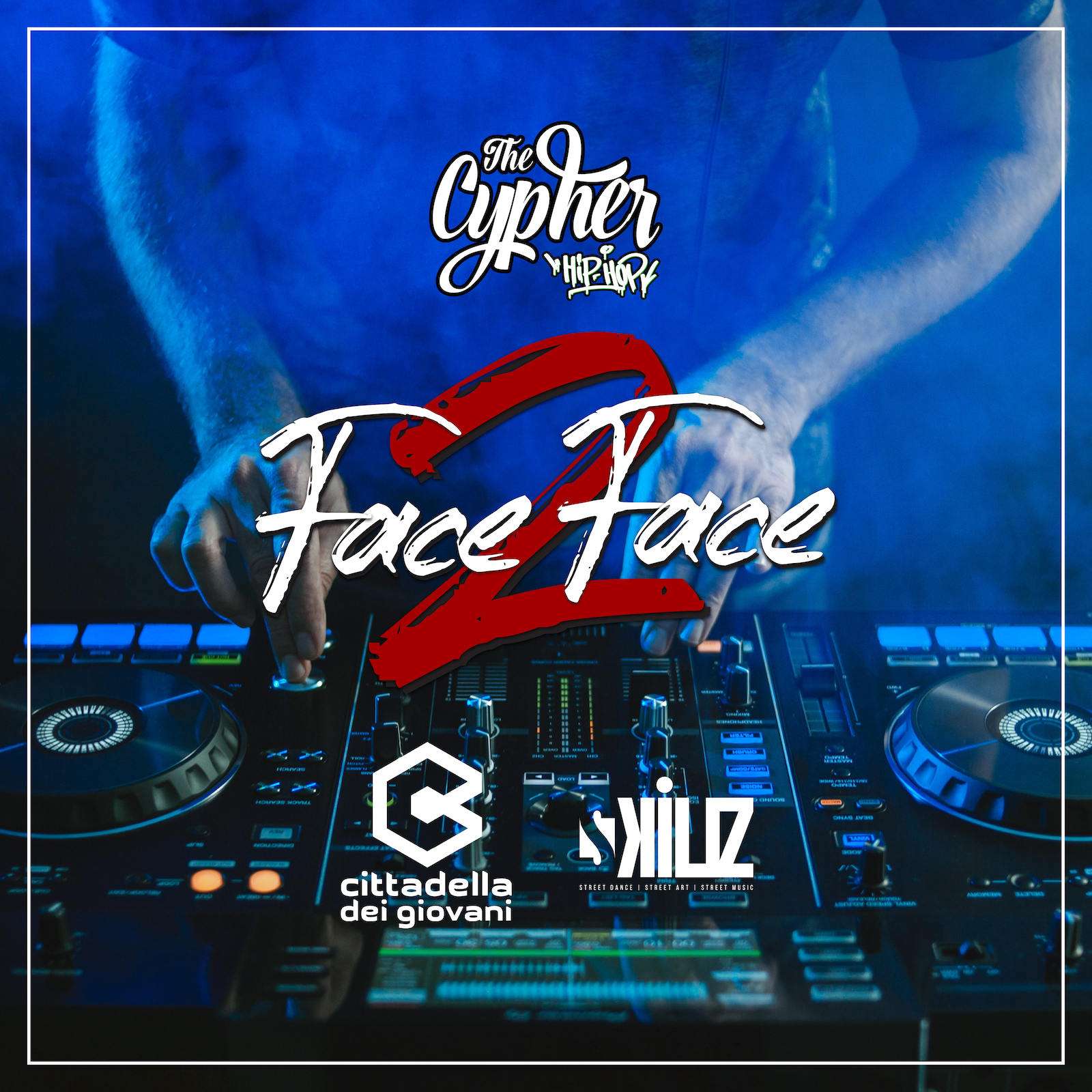 The Cypher Jam – Face2Face