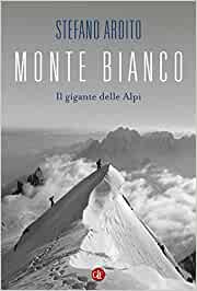 Presentazione del libro Il Monte Bianco, il gigante delle Alpi