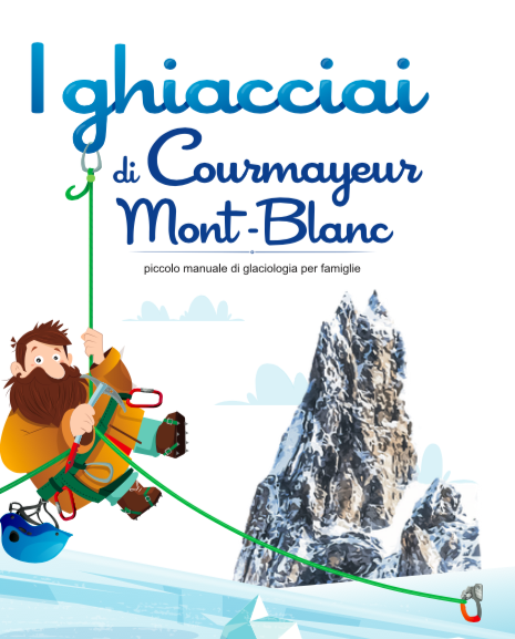 A Courmayeur, la presentazione di un manuale di glaciologia per famiglie