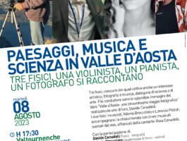 A Valtournenche, un incontro su paesaggi, musica e scienza in Valle d\'Aosta