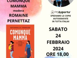 Antonella Ferrari presenta: Comunque Mamma, storia di una ferita ancora aperta