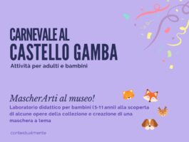 MascherArti al castello Gamba