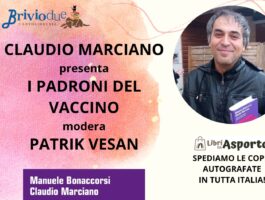 Claudio Marciano presenta il libro: I padroni del vaccino