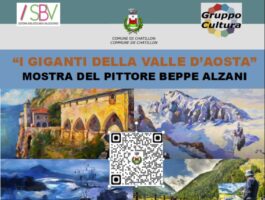 Beppe Alzani in mostra: i giganti della Valle d\'Aosta