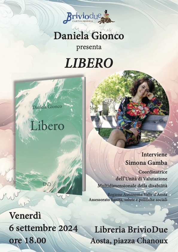 Daniela Gionco presenta il libro Libero