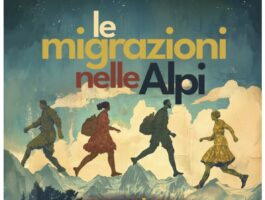 Un convegno sulle migrazioni nelle Alpi