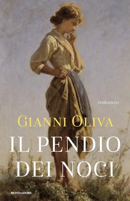 Libro Gianni Oliva Il Pendio Dei Noci