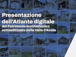 Atlante digitale del patrimonio architettonico sottoutilizzato della Valle d\'Aosta