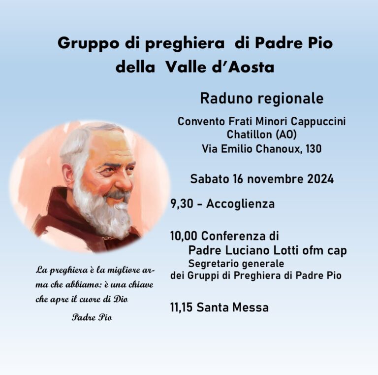 Raduno regionale dei gruppi di preghiera di Padre Pio in Valle d’Aosta