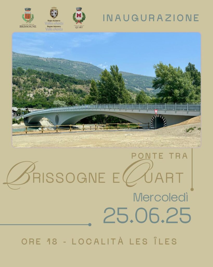 Locandina di inaugurazione del ponte tra Brissogne e Quart