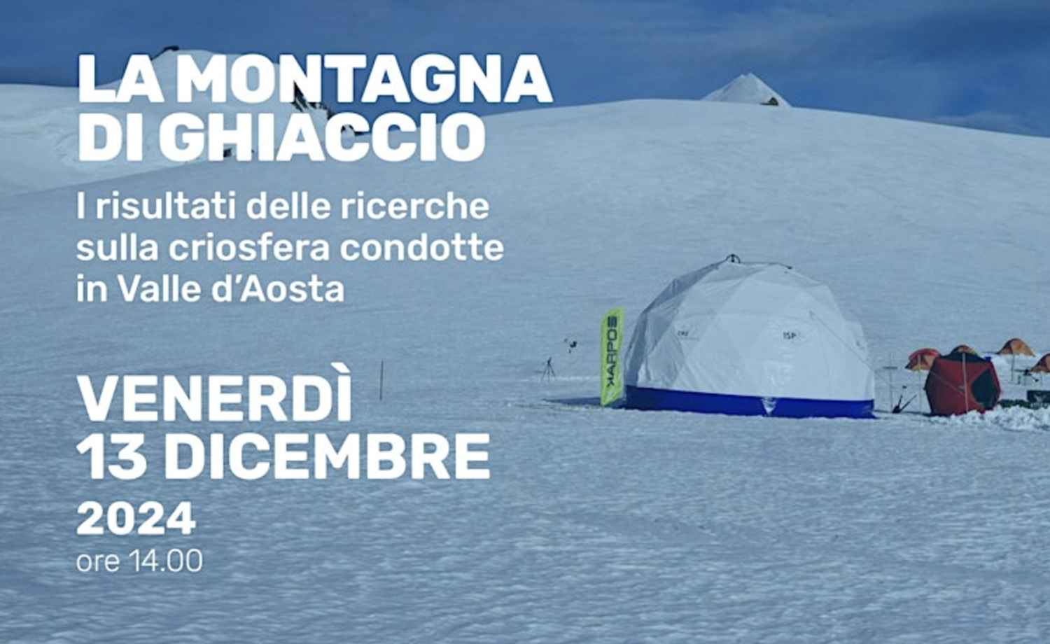 La Montagna di Ghiaccio: ricerche e risultati sulla criosfera valdostana