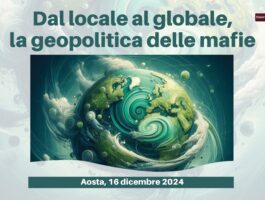 Dal locale al globale, la geopolitica delle mafie