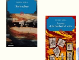 Daniela Borla presenta i libri: Storie rubate e La casa delle bambole di vetro