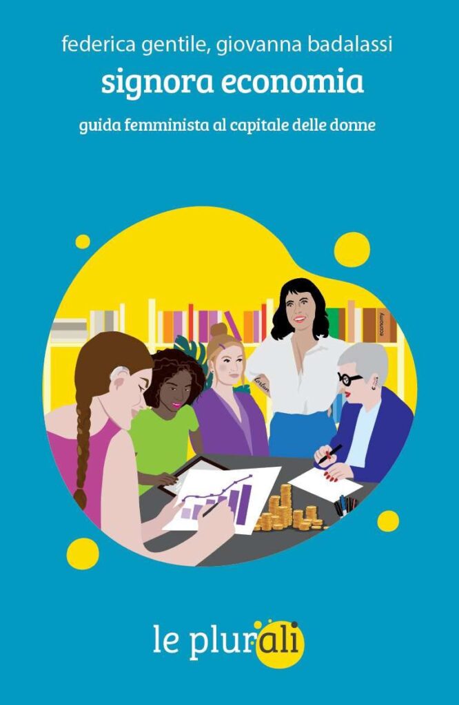 Signora Economia di Giovanna Badalassi,