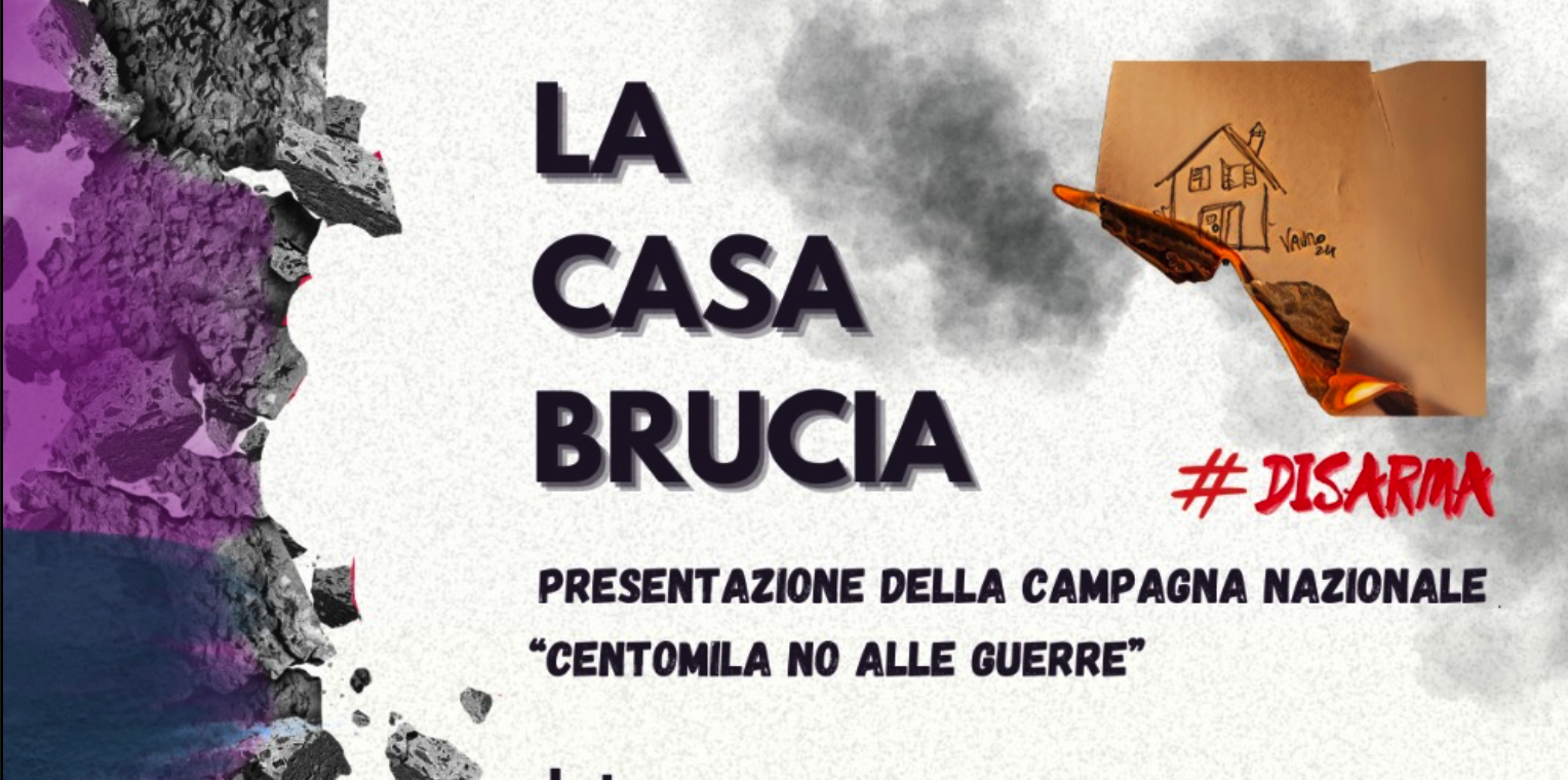 La casa brucia – 100 mila no contro la guerra