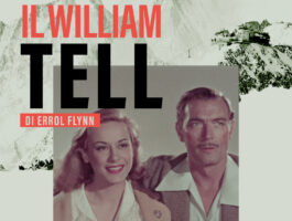 William Tell: il film mai visto rivive tra le montagne di Courmayeur