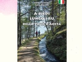 Carlo Coronati presenta il libro A piedi lungo i ru della Valle d’Aosta