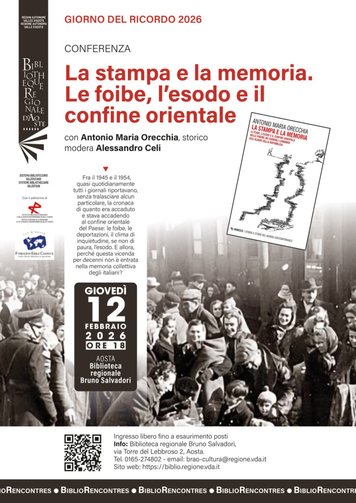 Locandina della conferenza: La stampa e la memoria. Le foibe, l’esodo e il confine orientale