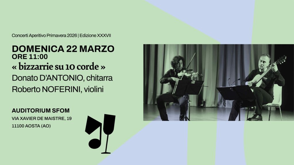 Concerti Aperitivo - Donato D’Antonio alla chitarra e Roberto Noferini al violino