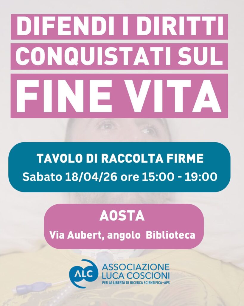 Locandina Mobilitazione dell’Associazione Luca Coscioni in Valle d'Aosta