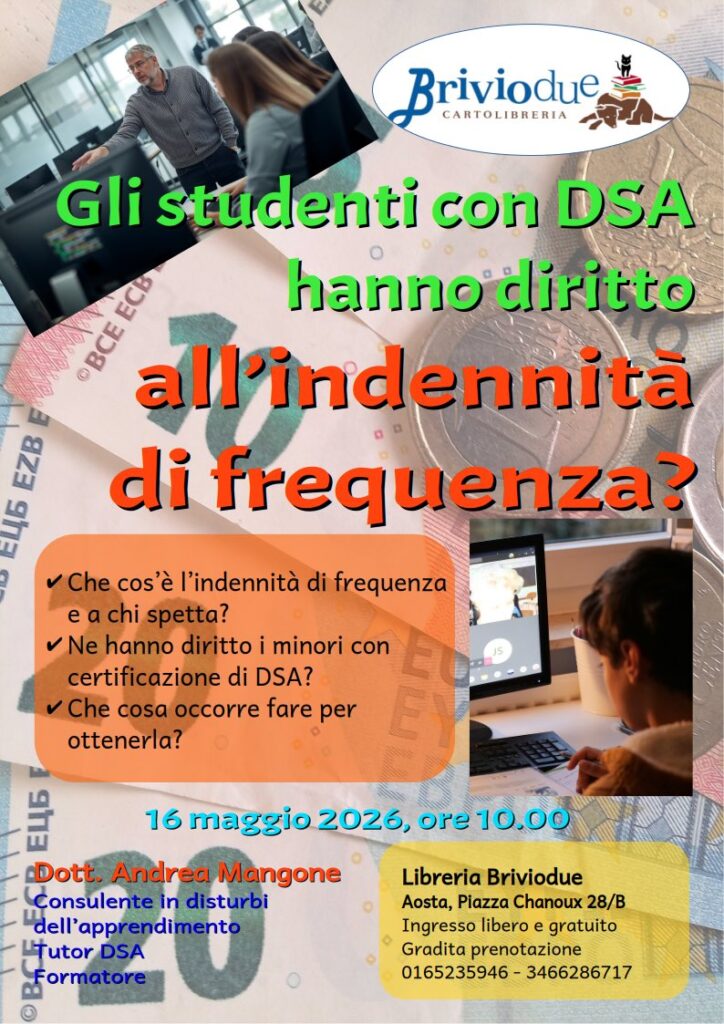 Locandina Gli studenti con DSA hanno diritto all’indennità di frequenza?
