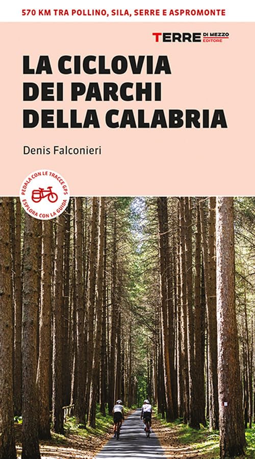 Copertina De La Ciclovia Dei Parchi Della Calabria